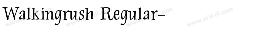 Walkingrush Regular字体转换